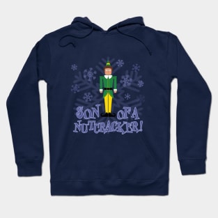 Son of a Nutcracker! Hoodie